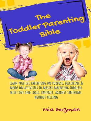 cover image of The Toddler Parenting Bible